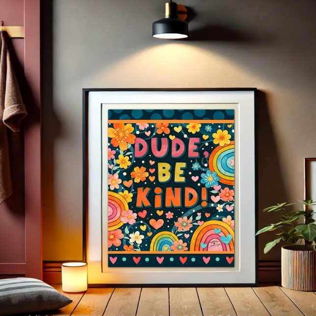 Póster Tipo sé amable La amabilidad inspira   (Subido por el creador)