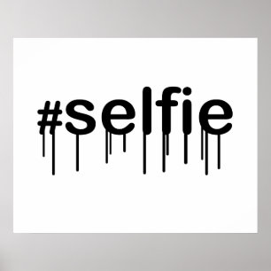 Póster Tipografía de Hashtag Selfie Drooling