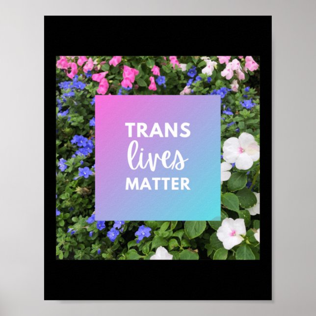 Póster Tipografía floral Trans Lives (Frente)