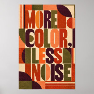 Póster Tipografía Geométrica Retro Más Color Menos Ruido