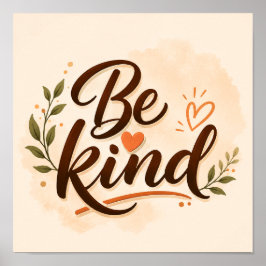 Póster Tipografía Inspiradora Sé Amable
