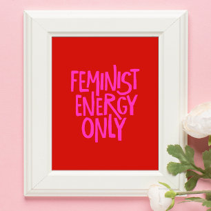 Póster Tipografía Negrita Roja y Rosa Energía Feminista