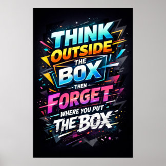 Póster Tipografía Piensa Fuera de la Caja y Luego Olvídat
