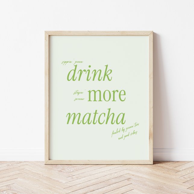 Póster Tipografía verde retro 'Bebe más Matcha' (Subido por el creador)