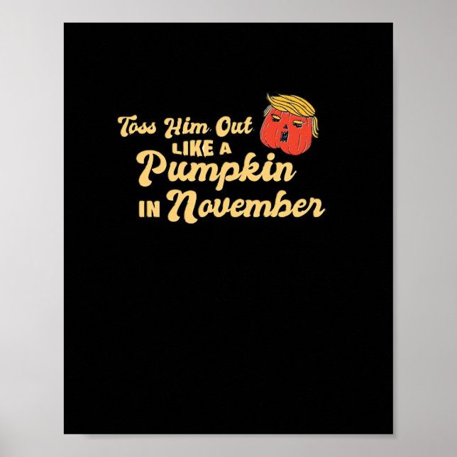 Póster Tíralo Como Una Ropa De Calabaza Trumpkin Hallowee (Frente)