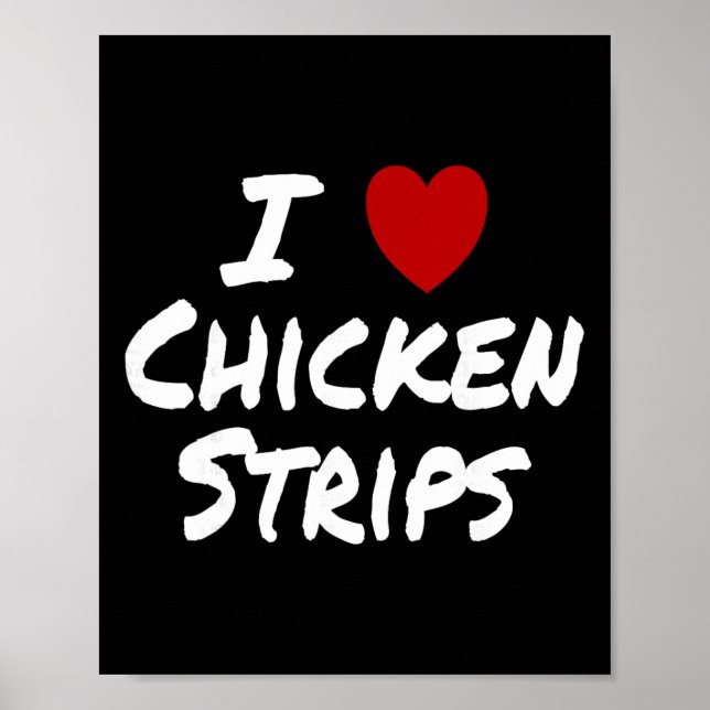 Póster Tiras de pollo comida favorita del corazón (amor) (Frente)
