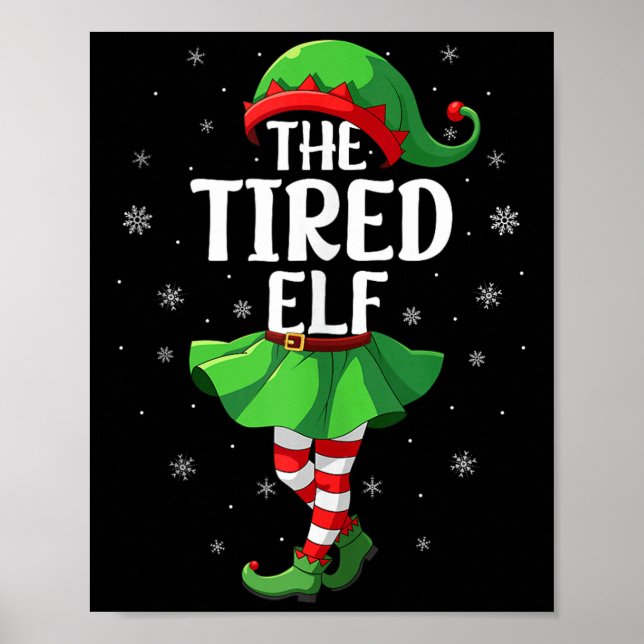 Póster Tired Elf Christmas Girls Women Elf Squad Xmas Fam (Frente)