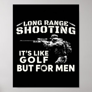 Póster Tiro de Largo Alcance Es Como Golf Pero Para Hombr