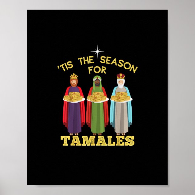 Póster Tis Season For Tamales Funny Mexican Christmas (Frente)