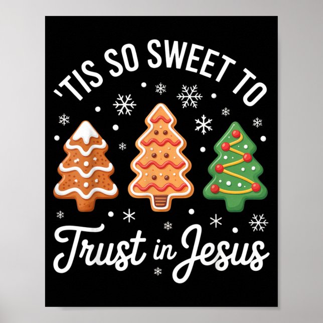 Póster Tis So Sweet To Trust In Jesus - Festive Christian (Frente)