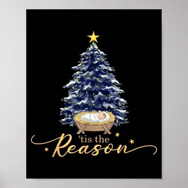 Póster Tis The Reason Nativity Christmas Baby Jesus Catho (Frente)