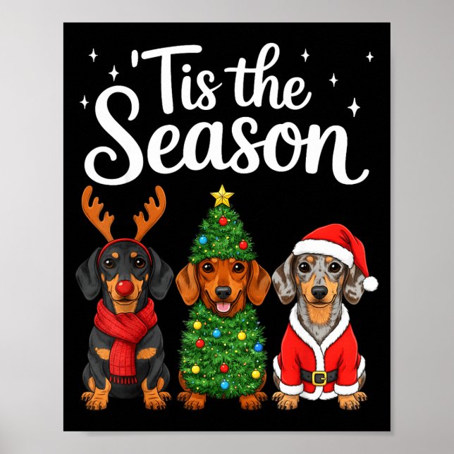 Póster Tis The Season Dachshund Christmas Santa Weiner Do (Frente)