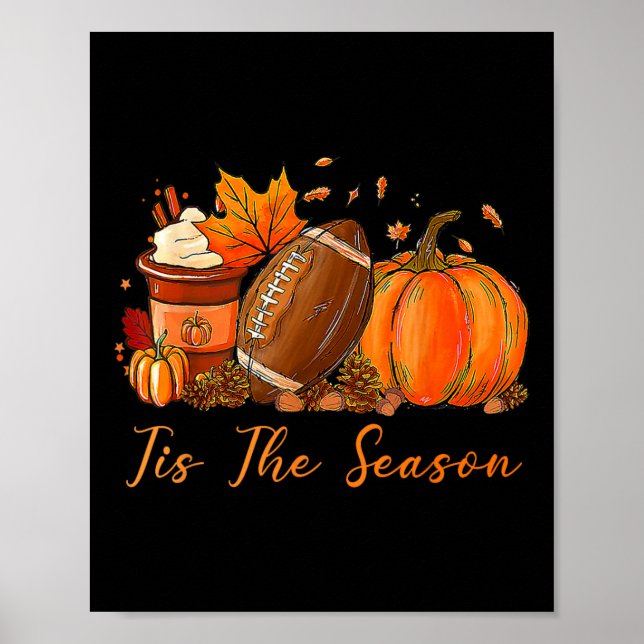 Póster Tis The Season Fall Autumn Football Pumpkin Coffee (Frente)
