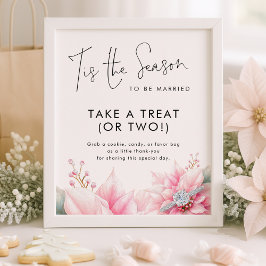 Póster Tis the season Take Treat Favor Sign Bridal Shower