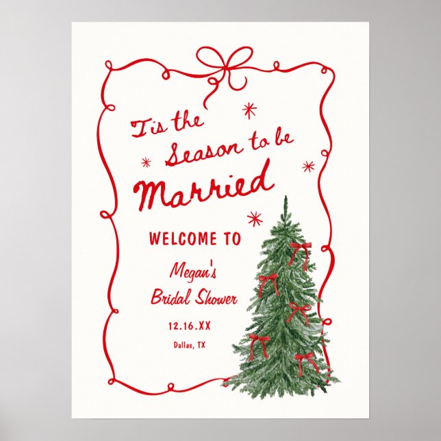 Póster Tis the Season to be Married Bridal Shower Welcome (Frente)