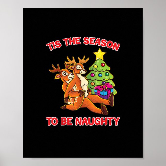 Póster Tis The Season To Naughty Rudolph Reindeer Couple (Frente)