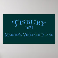 Tisbury Incorporated 1671 Poster