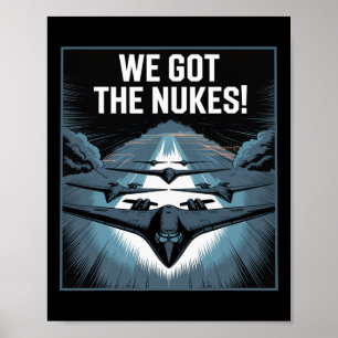 Póster Titular ¡Tenemos las bombas nucleares! Ataque aére