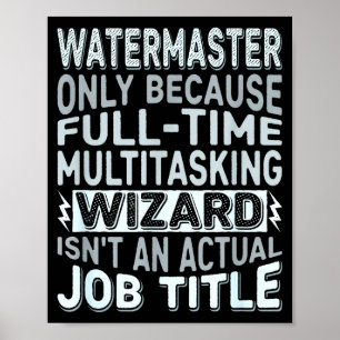 Póster Título de trabajo de mago Cita - Divertido Waterma