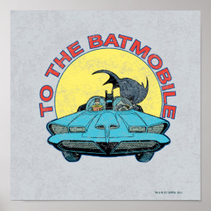 Póster To The Batmobile - Distressed Icon