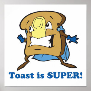 Póster toast es super