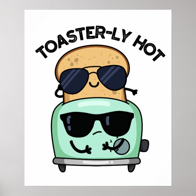 Póster Toasterhot Funny Toaster Pun (Frente)