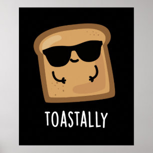 Póster Toastonny Funny Toast Bread Pun Dark BG