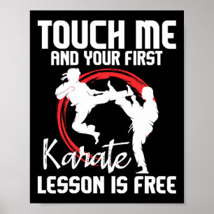 Póster Tócame y tu primera lección de karate es gratis - 