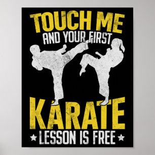 Póster Tócame y tu primera lección de karate es gratis Ma