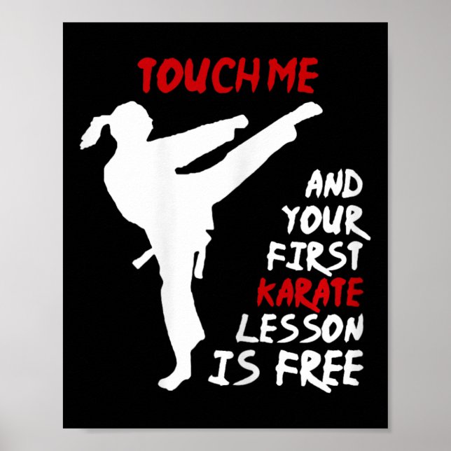 Póster Tócame Y Tu Primera Lección De Karate Es Gratuita. (Frente)