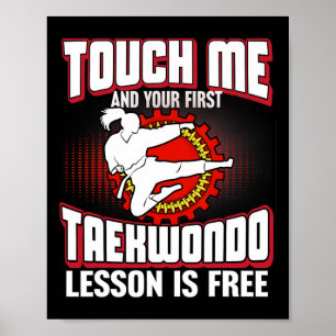 Póster Tócame y tu primera lección de Taekwondo es gratis