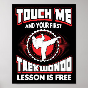 Póster Tócame y tu primera lección de Taekwondo es gratis