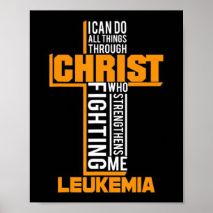 Póster Todas las cosas a través de Christ Leukemia Warrie