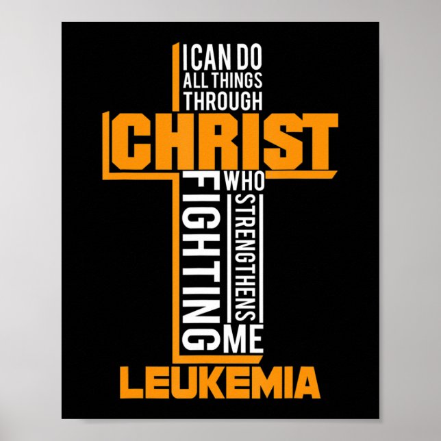 Póster Todas las cosas a través de Christ Leukemia Warrie (Frente)