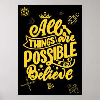 Póster Todas las cosas son posibles si crees. Motivación