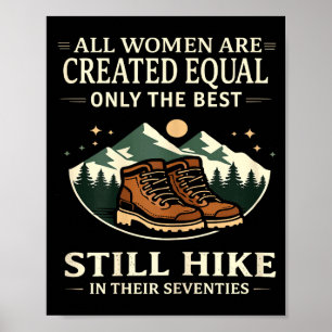 Póster Todas las mujeres son creadas iguales solo que tod