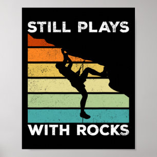 Póster Todavía Juega Con Rocas - Roca De Bouldering De Mo