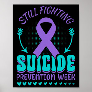 Póster Todavía luchando contra la prevención del suicidio