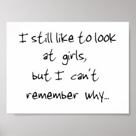 Póster Todavía miro los chicas impresos