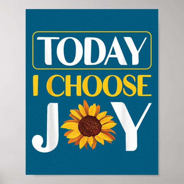 Póster Today I Choose Joy  (Frente)