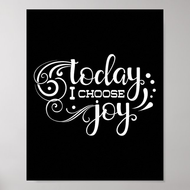 Póster Today I Choose Joy, Insrational, Motivational, Fam (Frente)