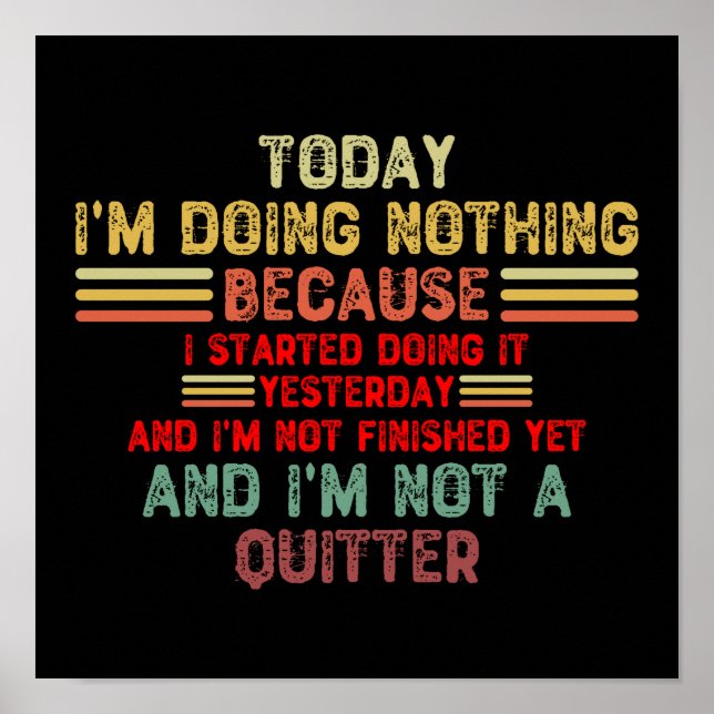 Póster Today I'm Doing Nothing (Frente)