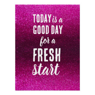 Póster Today is a Good Day Fresh Start Pink Motivational