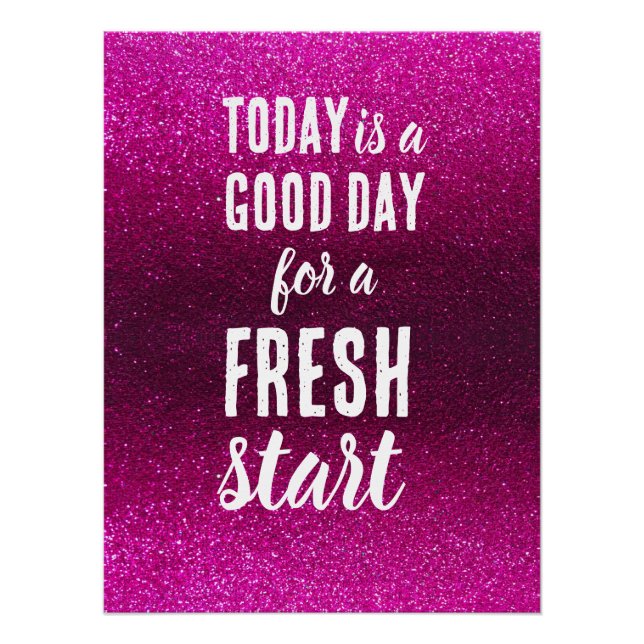 Póster Today is a Good Day Fresh Start Pink Motivational (Anverso)