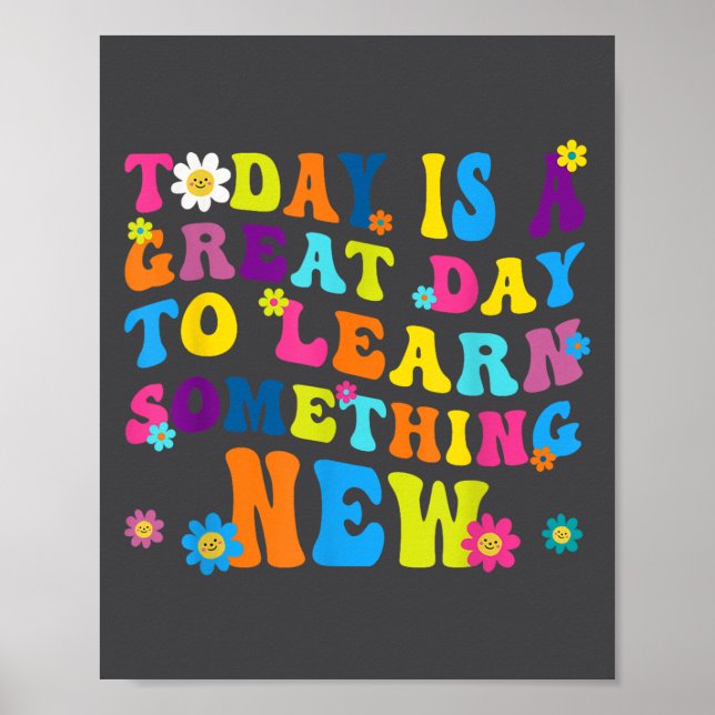 Póster Today Is A Great Day To Learn Soing New Motivation (Frente)