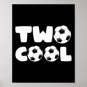 Póster Toddler Two Cool 2 cumpleaños Temática de fútbol 2