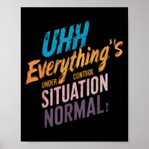 Póster Todo bajo control de un Tee motivacional