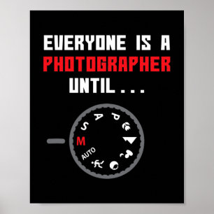 Póster Todo El Mundo Es Fotógrafo Hasta La Fotos Graciosa