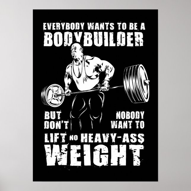 Póster Todo El Mundo Quiere Ser Un Constructor De Cuerpos (Frente)