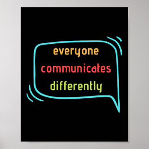 Póster Todo el mundo se comunica de forma diferente